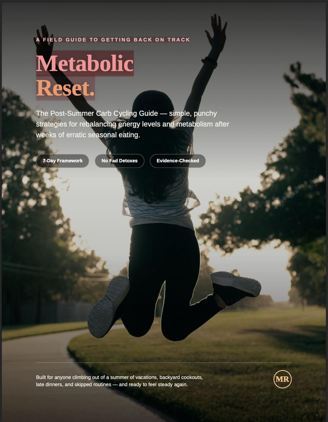 Metabolic reset