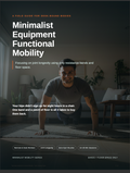 Minimalist equipment mobility guide